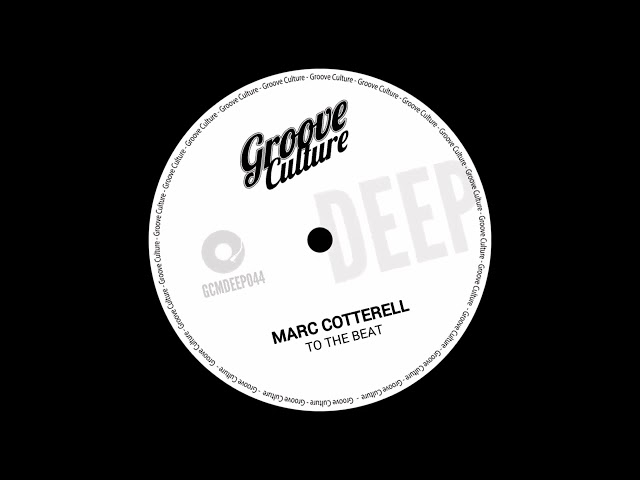 Marc Cotterell - To The Beat