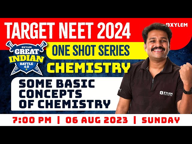 Target NEET 2024 | One Shot Series | Chemistry | Some Basic Concepts of Chemistry | XYLEM NEET