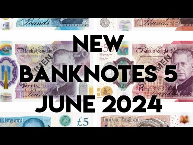 2024 UK New Pound Banknotes