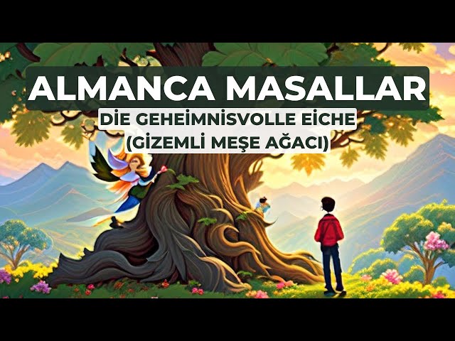 GERMAN FAIRY TALES SERIES-4 | The Mysterious Oak Tree | With Audio and Translation