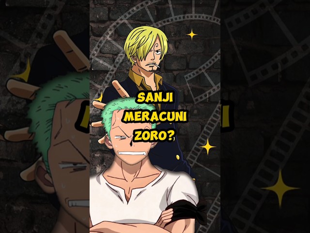 Sanji Pernah Meracuni Zoro?? #onepiece #anime #luffy #Zoro #sanji #strawhats #fyp #shorts