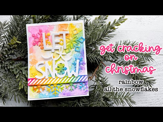 Get Cracking: Rainbow all the snowflakes