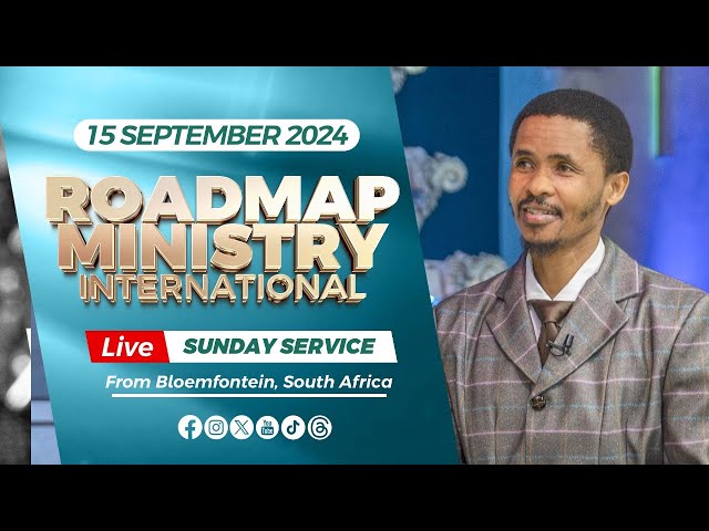 Roadmap Ministry International LIVE Sunday Service - 15.09.2024