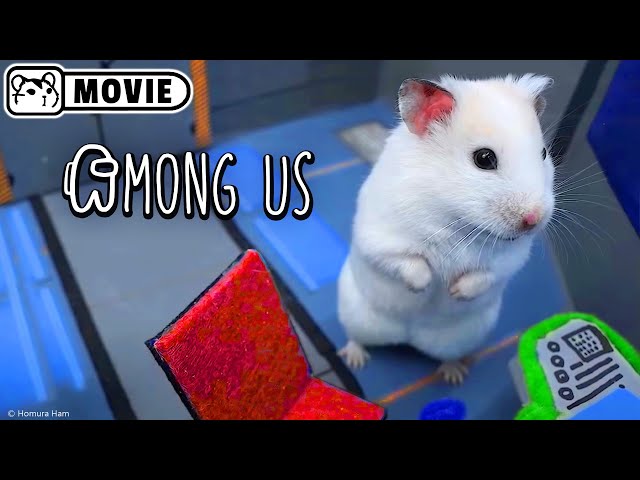 Hamster Impostor Among Us - Movie 🐹 Homura Ham