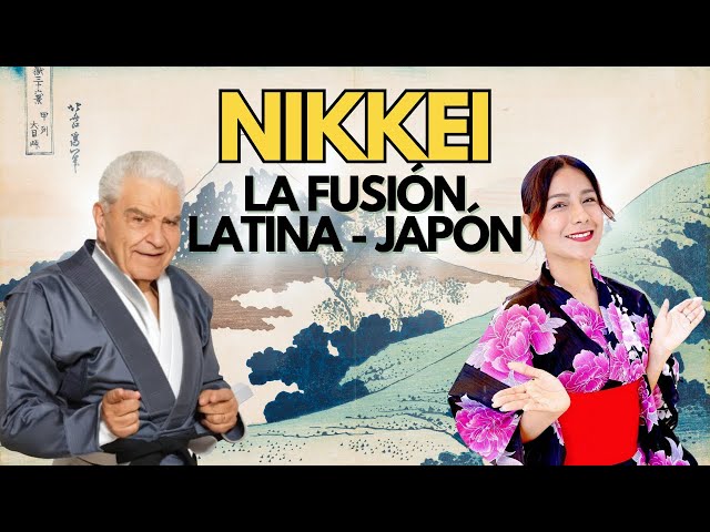 Cuando se Junta lo LATINO y JAPÓN : NIKKEI - Reflexiones