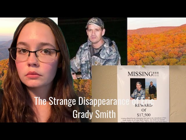 The Strange Disappearance of Eric Grady Smith | Where Could He Have Gone? 11 Years and Zero Answers