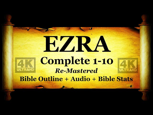 Holy Bible: Book 15 - The Book of Ezra - KJV Read Along HD 4K Audio Text (Narration 1)