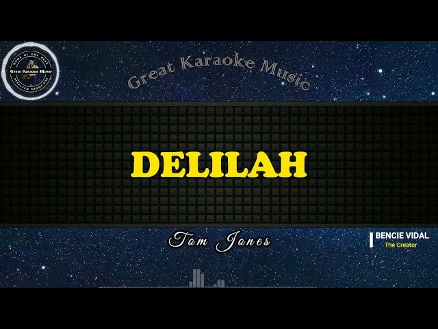 Delilah (KARAOKE) Tom Jones