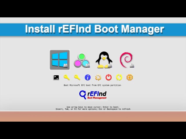 How to Install and Uninstall rEFInd Boot Manager in Windows