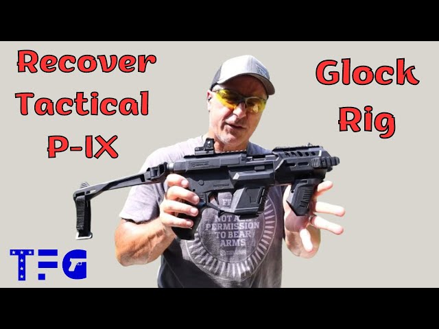 Recover Tactical P-IX "Glock Kit" - TheFirearmGuy