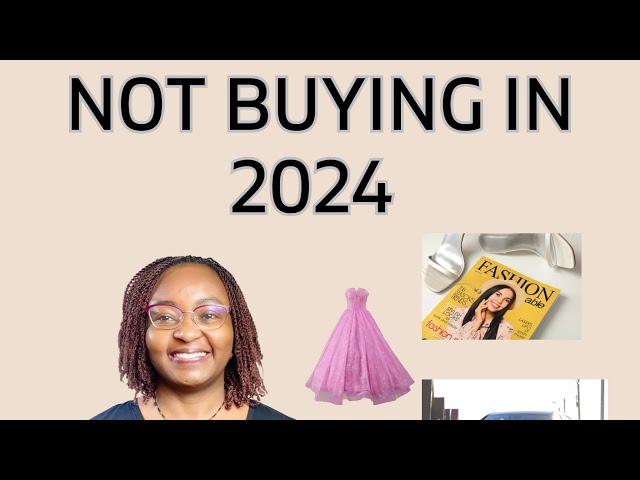 10 THINGS I AM NOT BUYING IN 2024 TO SAVE SOME CASH| FINANCIAL FREEDOM JOURNEY.