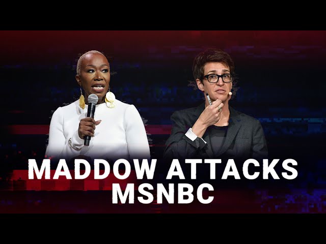 Rachel Maddow attacks MSNBC, says network is racist for firing Joy Reid