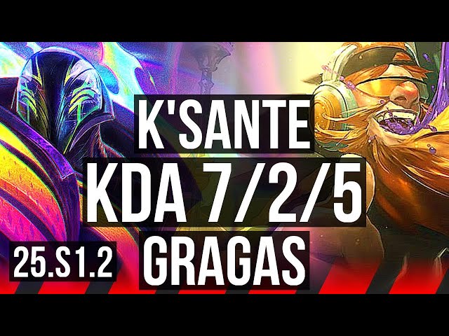 K'SANTE vs GRAGAS (TOP) | 800+ games, 7/2/5 | KR Master | 25.S1.2