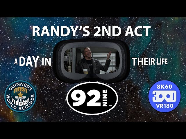 A Day in Their Life: Randy's 2nd Act (Entry #2504 - VRLOG 147 - VR180)