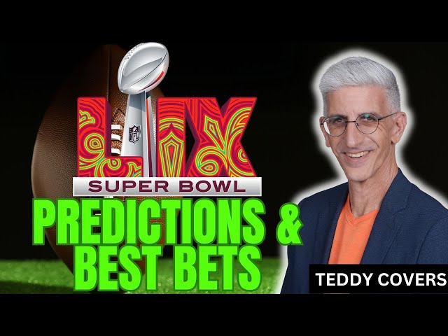 Chiefs vs Eagles Super Bowl LIX Predictions | Super Bowl 59 Betting Picks and Best Bets