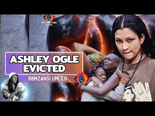 ASHLEY OGLE EVICTED BY HOUSEMATES | BBMZANSI SEASON 5 | GLORY ELIJAH