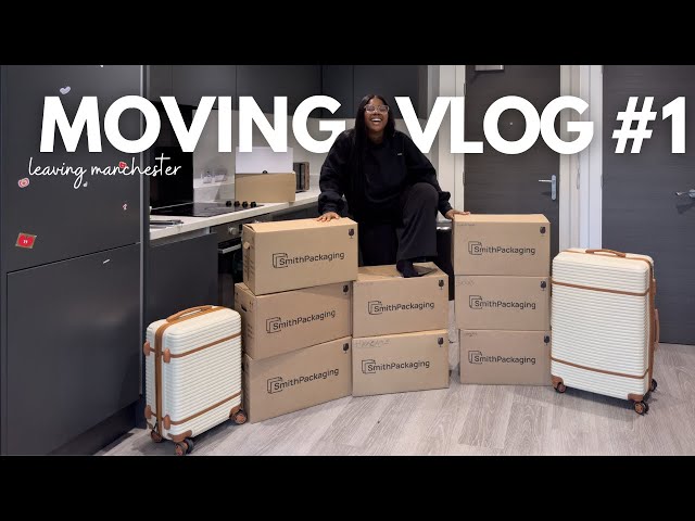 MOVING VLOG 1: Moving out of my FIRST APARTMENT, leaving MANCHESTER, RELOCATING again?