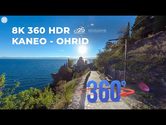 8K 360 HDR - Kaneo - Ohrid - Virtual Tour