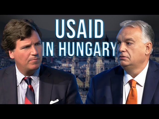 Hungary Prime Minister Viktor Orbán on USAID, Trump, Immigration, NATO, and the Russia/Ukraine War