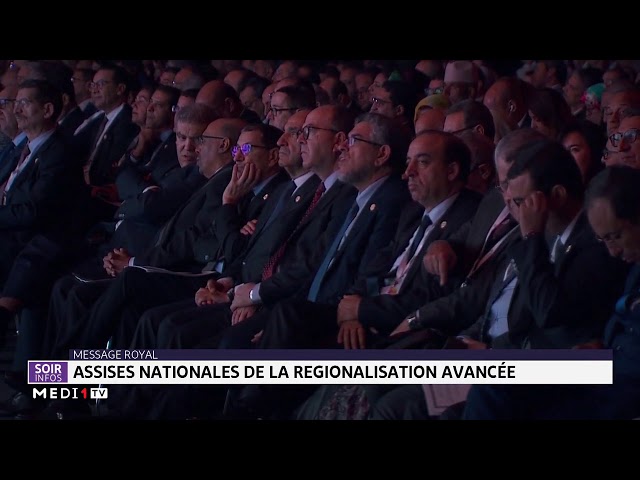 Message royal aux participants des premières Assises nationales de la régionalisation avancée