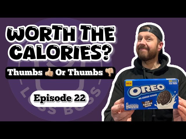 Ep 22 - Worth The Calories - Thumbs 👍🏼 Or Thumbs 👎🏼