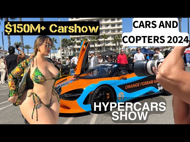 CARS & COPTERS $150M CARSHOW: SUPERCARS, HELICOPTERS & HYPERCARS 🚘🚁