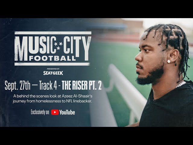 Music City Football | Track 4 | Part 2 | The Riser