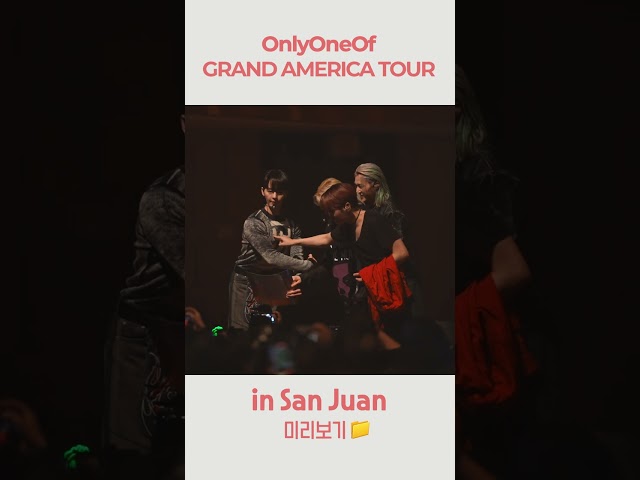 gracias, San Juan lyOn! 🇵🇷 |OnlyOneOf GRAND AMERICA TOUR