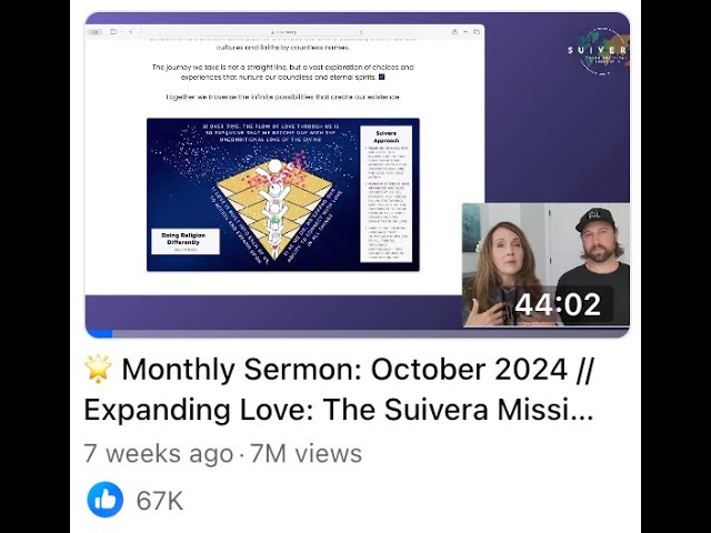 🌟 Monthly Sermon: October 2024 / Expanding Love: The Suivera Mission and Heart-Centered Community ❤️