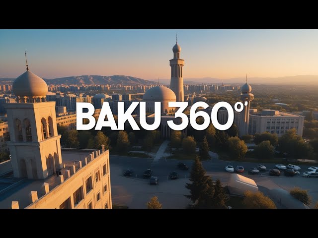 Baku 360 °