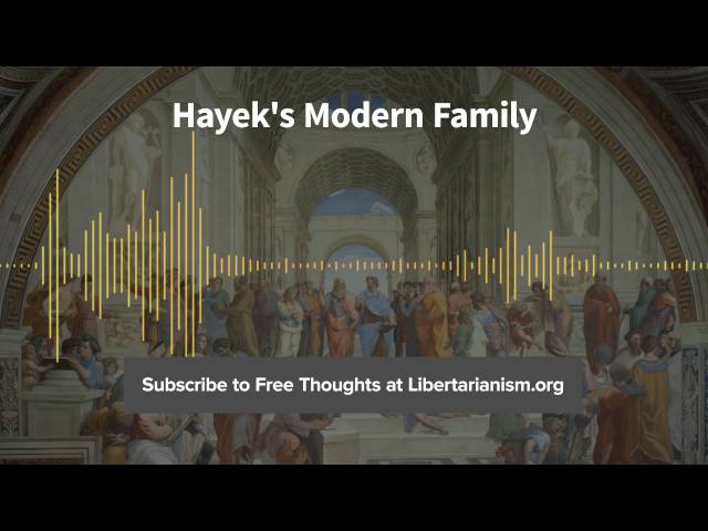 Episode 146: Hayek’s Modern Family (with Steven Horwitz)