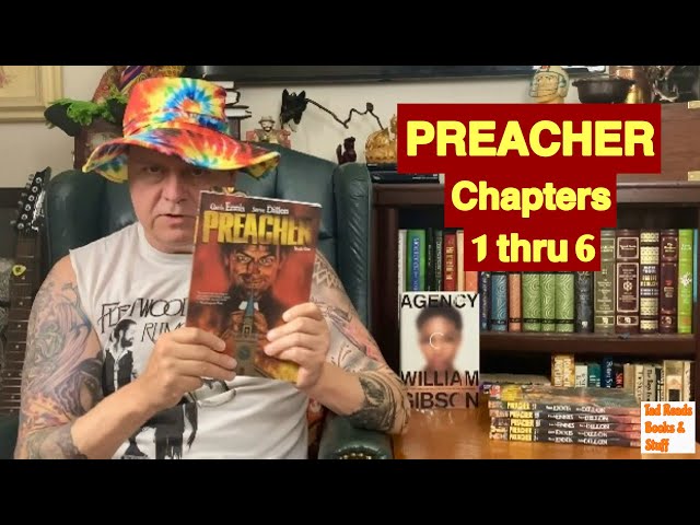 PREACHER - Chapters 1 thru 6 - A MARVEL-ous team-up with @thegkbc4510