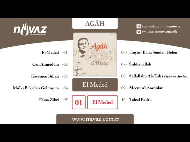 Agâh - El Meded