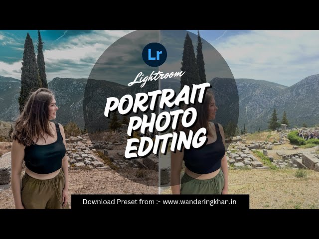 Lightroom Editing | Travel Portrait Photography | #lightroom @DeannaTroyTravels