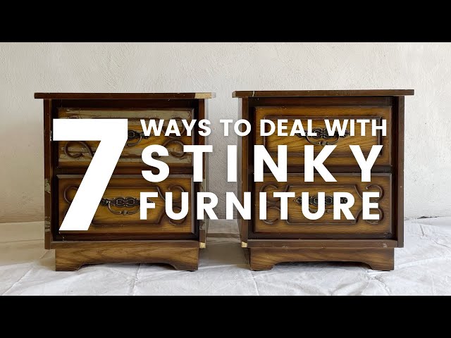 7 ways to get the STINK out of OLD FURNITURE!