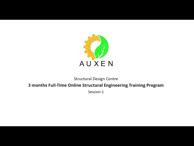 AuxEn-3 months Full-Time Online Structural Engineering Training Program -Session-1