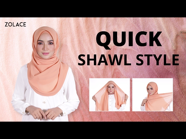 Hijab Shawl Tutorial 2017 -  How To Stay Fashionable As Little Miss Busy With a Quick Shawl Style