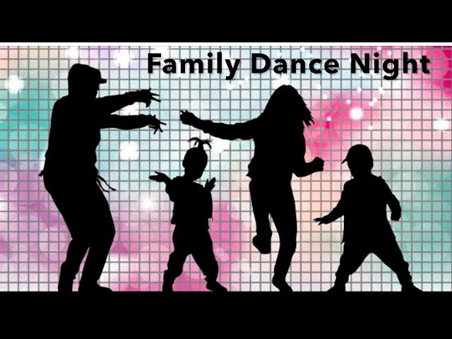 Family Dance Night