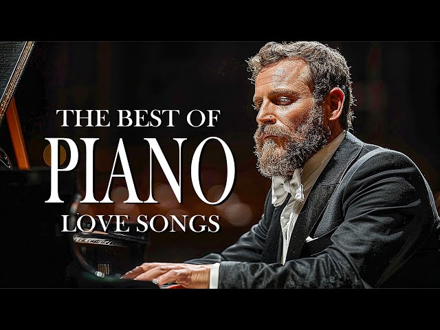 Greatest Romantic Piano Love Songs of the 70s, 80s, 90s - Beautiful Instrumental Collection #70