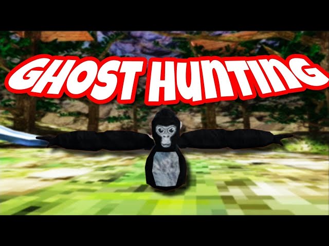 ghosthuntig in gorilla tag!