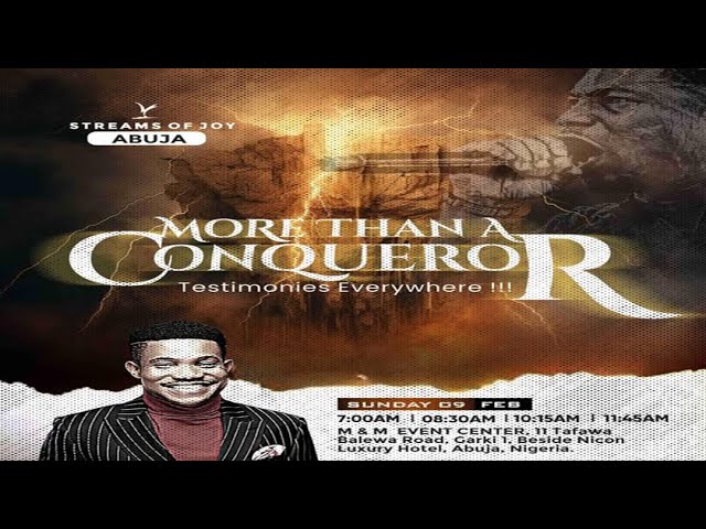 MORE THAN A CONQUEROR || SUNDAY SERVICE || 9TH FEBRUARY 2025