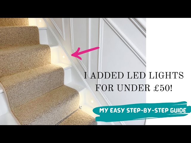 How To Add LED Stair Lights - For UNDER £50 - Hall Renovation Series - Staircase Reno