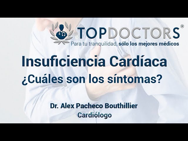 Insuficiencia Cardíaca ¿Cuáles son los síntomas?