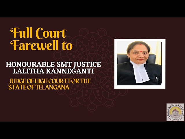 TSHC - Farewell Function of the HONOURABLE SMT JUSTICE LALITHA KANNEGANTI