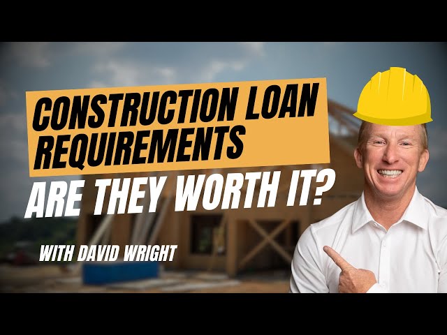 Construction Loan Requirements - Tips For Building Your Own House (FHA, USDA, VA, Renovation Loans)