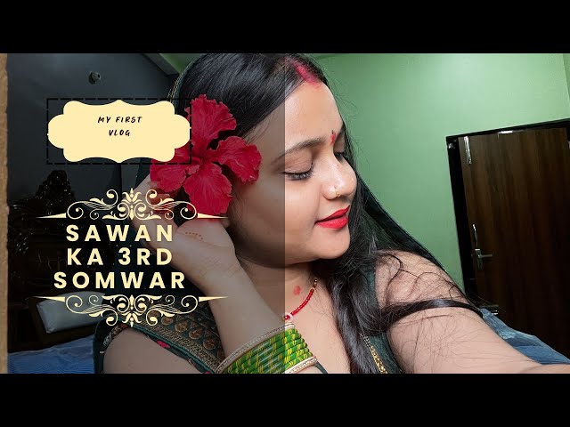 Sawan ka third somwar🌺🦚