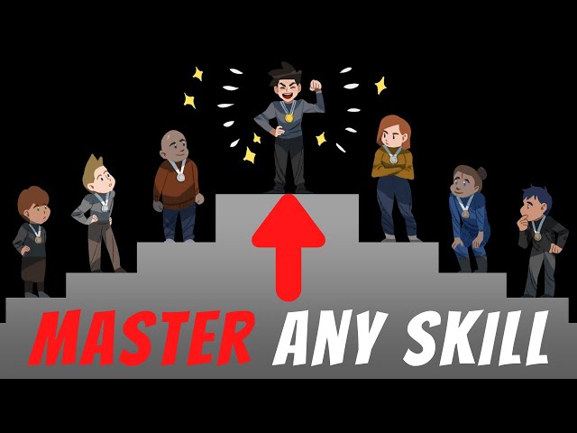 How To Master Any Skill (Become Top 1%)