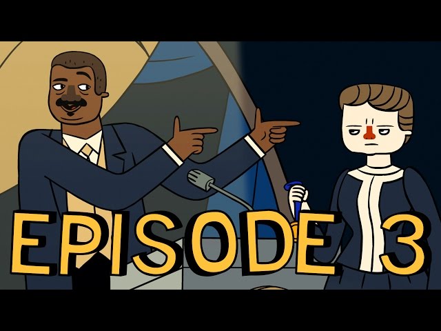 Episode 3: Nobel of the Ball | Featuring Neil deGrasse Tyson | Adult Animation