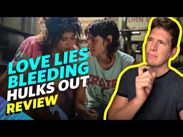 Love Lies Bleeding Movie Review - A Gay Old Time? #a24 #review