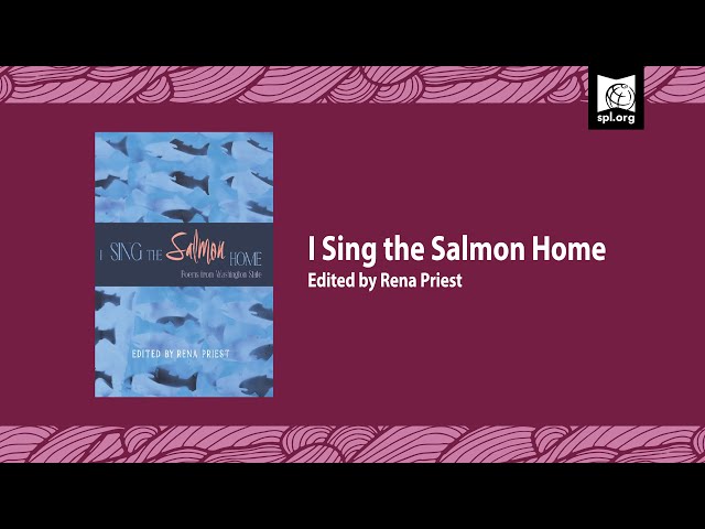 Rena Priest and Guests: “I Sing the Salmon Home”